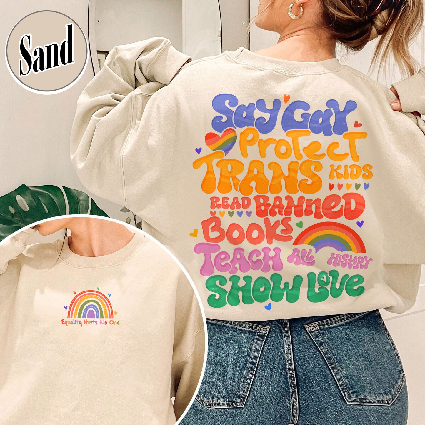 Say Gay Protect Trans Kids Sweatshirt, Say Gay Protect Trans Kids, Say Gay, Read Banned Books Teach All History Show Love, LGBT Sweatshirt, Say Gay Sweatshirt