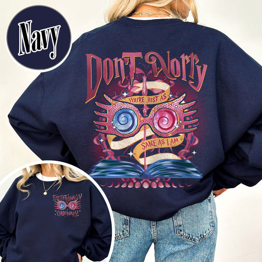 Bookish Sweatshirt,Just As Sane as I Am,Just As Sane as I Am Sweatshirt,HP Inspired Sweatshirts, HP Sweatshirt