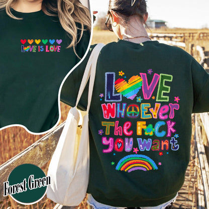 Love Whoever the F You Want Sweatshirt, Pride Month Sweatshirt, LGBT Sweatshirt, Rainbow Sweatshirt, Gay Pride Trendy Sweatshirt, Live Laugh Lesbian, Lesbian Sweatshirt