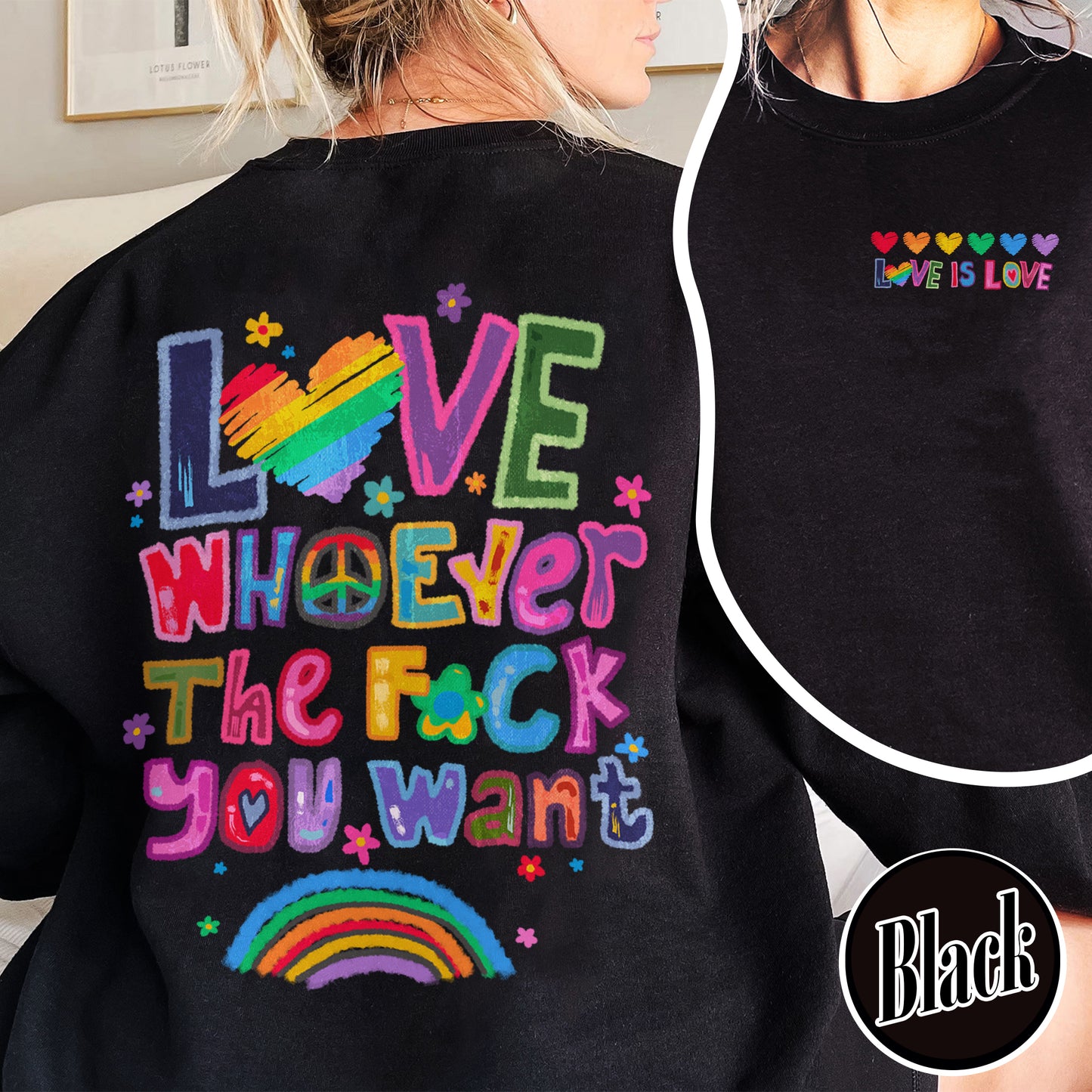 Love Whoever the F You Want Sweatshirt, Pride Month Sweatshirt, LGBT Sweatshirt, Rainbow Sweatshirt, Gay Pride Trendy Sweatshirt, Live Laugh Lesbian, Lesbian Sweatshirt