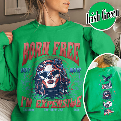 Born Free But Now I'm Expensive Sweatshirt, Retro 4th Of July Sweatshirt, 4th Of July Gift Sweatshirt, Independence Day, Usa Flag Sweatshirt, Skeleton