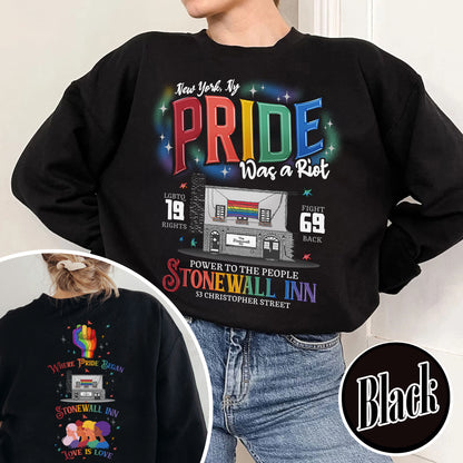 Pride Month Sweatshirt, Stonewall Inn Sweatshirt, Gay Pride Stonewall, the First Pride Was a Riot, LGBTQ+ Sweatshirt, Pride Month, Pride Was a Riot