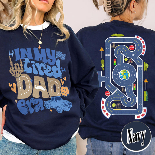Race Car Track Sweatshirt for Dad, Race Track Sweatshirt for Dad, Racing Sweatshirt for Dad, In My Tired Dad Era Sweatshirt, Tired Dads Club, Toy Car Massage Sweatshirt