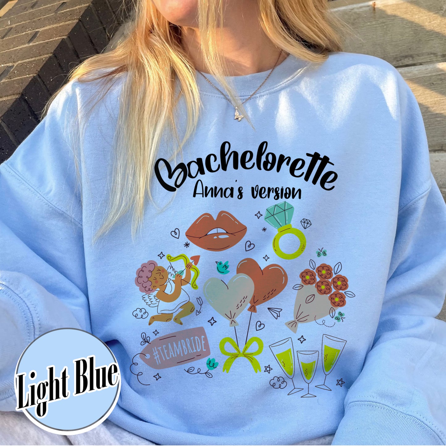 Custom Bachelorette Sweatshirts, Bachelorette Sweatshirt, Bachelorette’s Version Sweatshirt, Bachelorette Party Sweatshirt, Bachelorette Sweatshirt