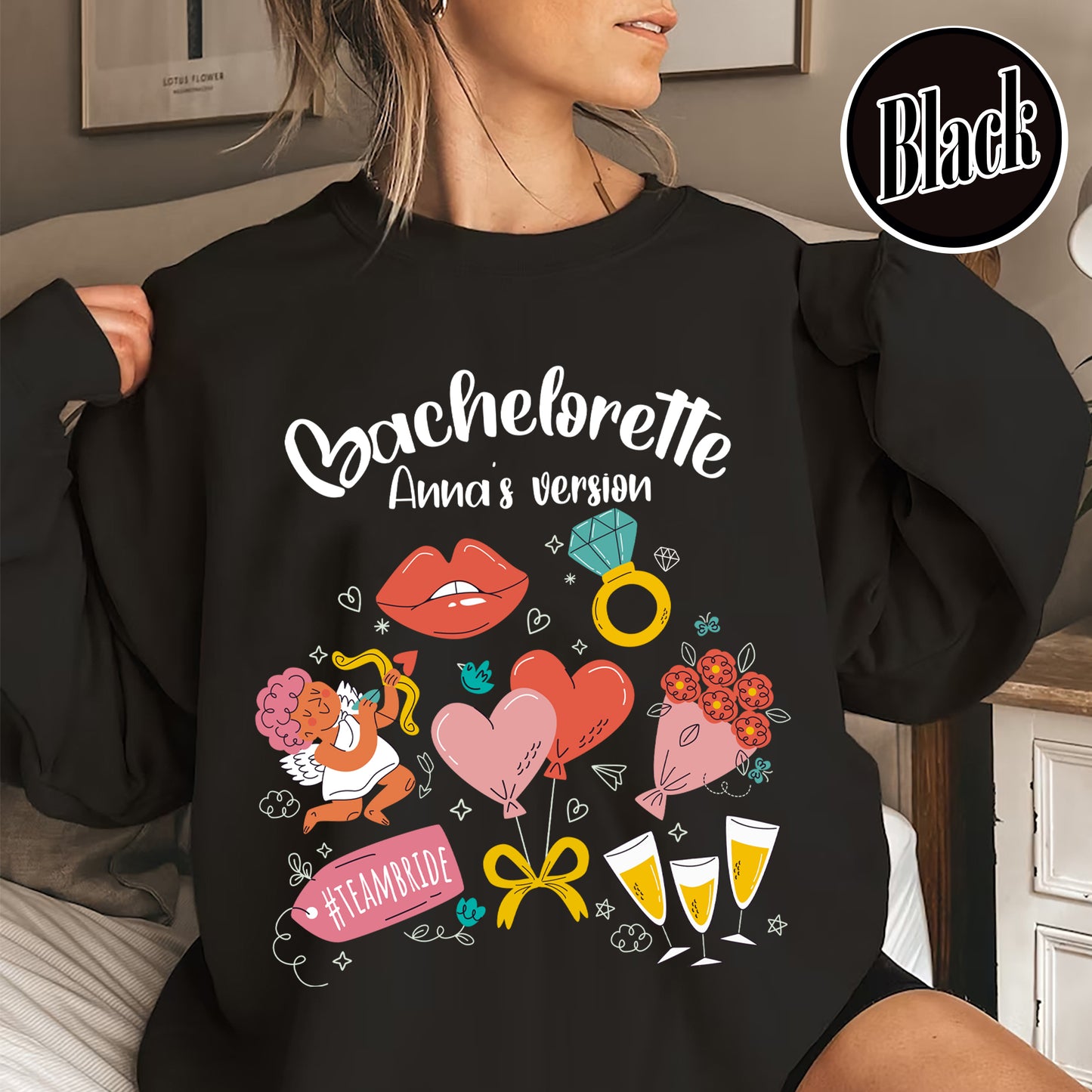 Custom Bachelorette Sweatshirts, Bachelorette Sweatshirt, Bachelorette’s Version Sweatshirt, Bachelorette Party Sweatshirt, Bachelorette Sweatshirt