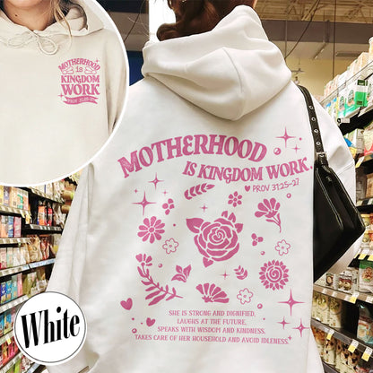 Mother’s Day Hoodie, Motherhood Is Kingdom Work Hoodie, Christian Mom Gift