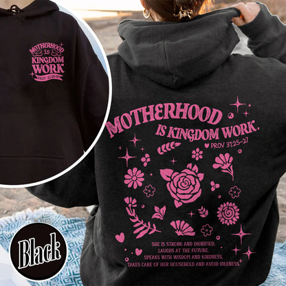 Mother’s Day Hoodie, Motherhood Is Kingdom Work Hoodie, Christian Mom Gift