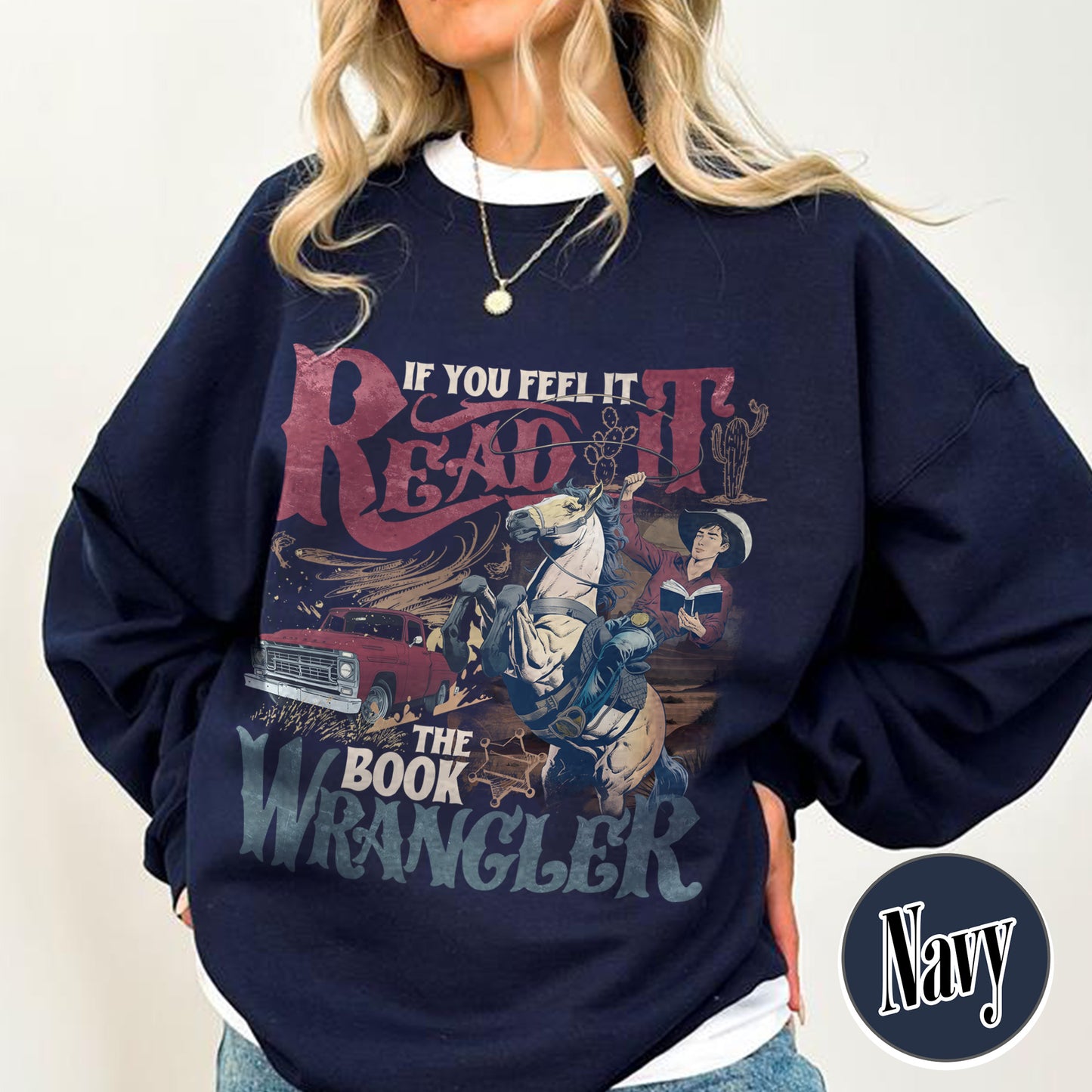 Bookish Sweatshirt, Book Wrangler Sweatshirt, Western Cowboy Sweatshirt, Country Bookish Sweatshirt