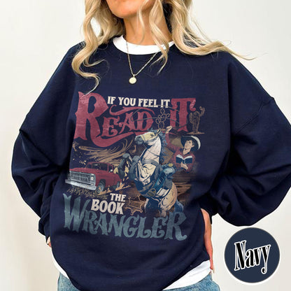Bookish Sweatshirt, Book Wrangler Sweatshirt, Western Cowboy Sweatshirt, Country Bookish Sweatshirt