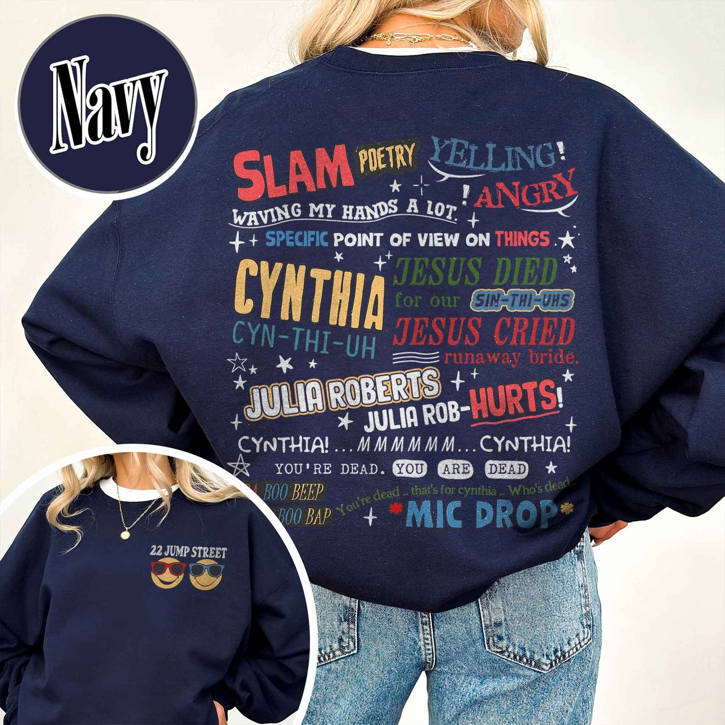 Cynthia Slam Poetry Sweatshirt, Sweatshirt With Poetry, Funny Sweatshirt, 22 Jumb Street Sweatshirt, Slam Poetry Quotes