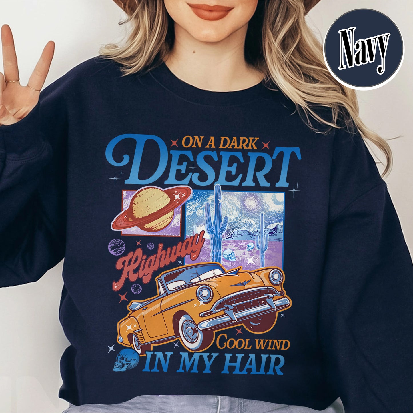 Adventure Camping Sweatshirt, on a Dark Desert Highway Sweatshirt, Desert Sweatshirt