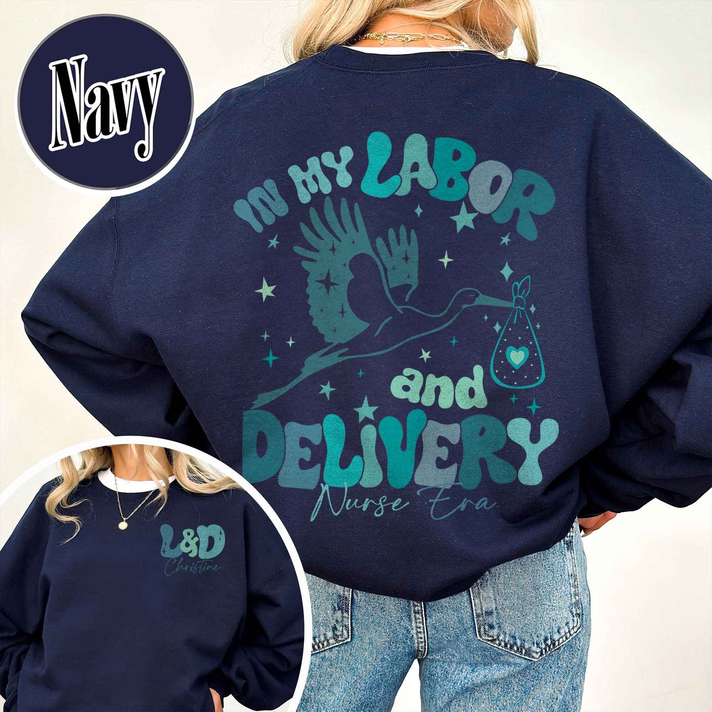 Labor and Delivery Sweatshirt Summer, Labor and Delivery Custom, Labor and Delivery Nurse Sweatshirt, in My Labor and Delivery Nurse Era, L and D Nurse