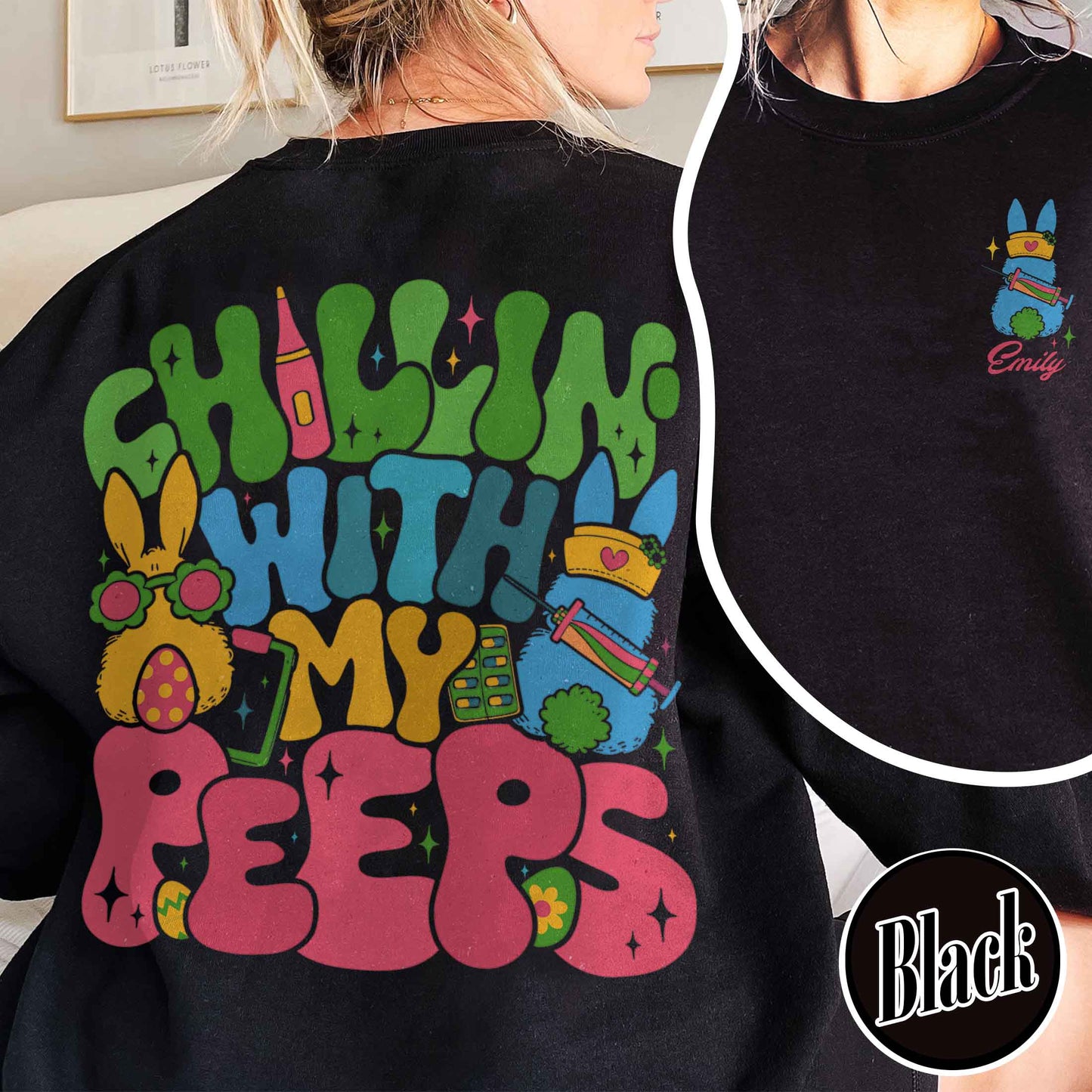 Nurse Easter Sweatshirt,Nurse Easter Sweatshirt, Chillin with My Peeps Easter Bunny Sweatshirt,Doctor Easter Sweatshirt