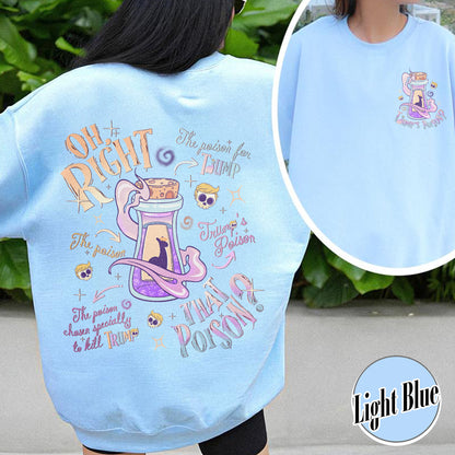 Oh Right That Poison Llama Poison Sweatshirt, FDT Sweatshirt, Foxtrot Delta Tango Sweatshirt