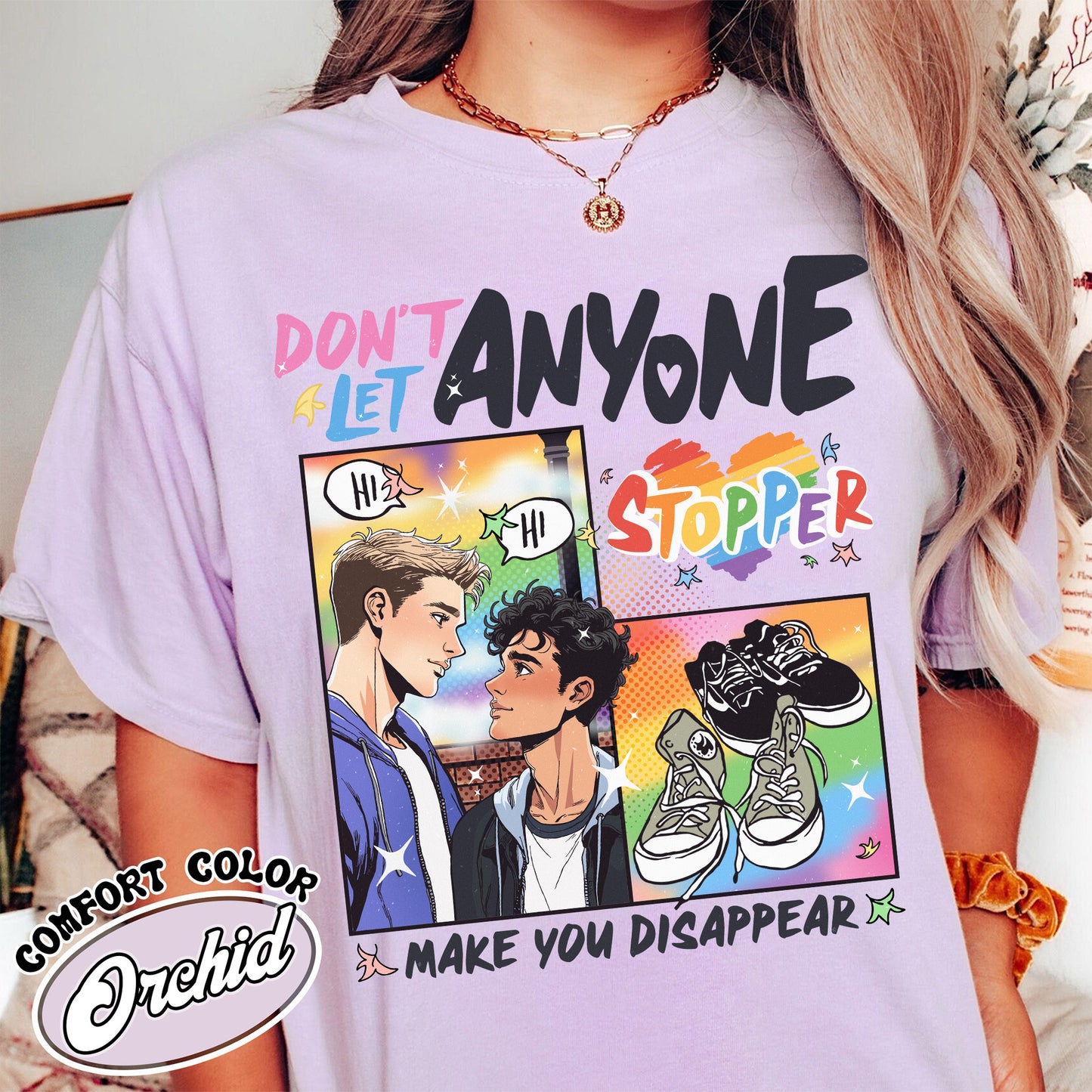 Don’t Let Anyone Make You Disappear Shirt, LGBT Love Shirt, LGBT Pride Shirt, LGBT Book Comfort Colors Shirt, Pride Month Shirt, LGBTQ Shirt