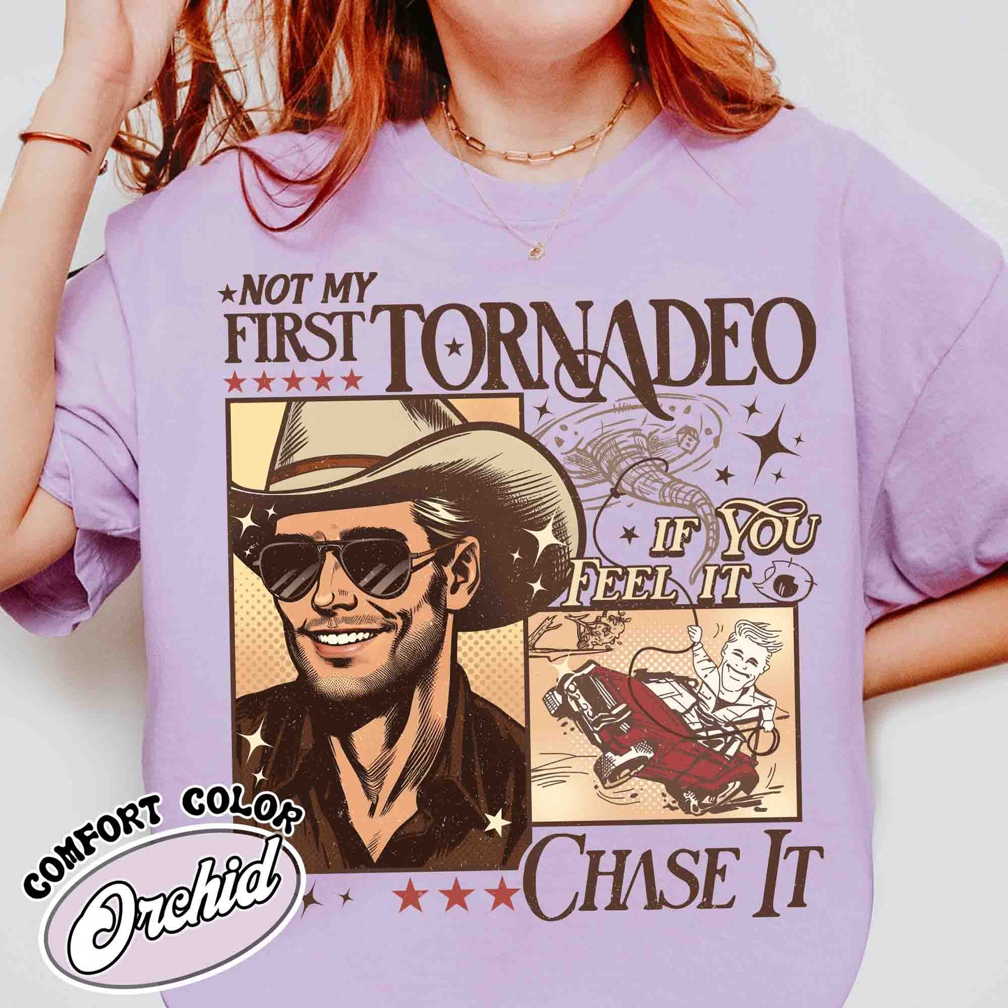 Not My First Tornadeo Shirt, Not My First Tornadeo Fan Art, Weather Lover and Storm Chaser Shirt, Meme Movie Shirt, if You Feel It Chase It