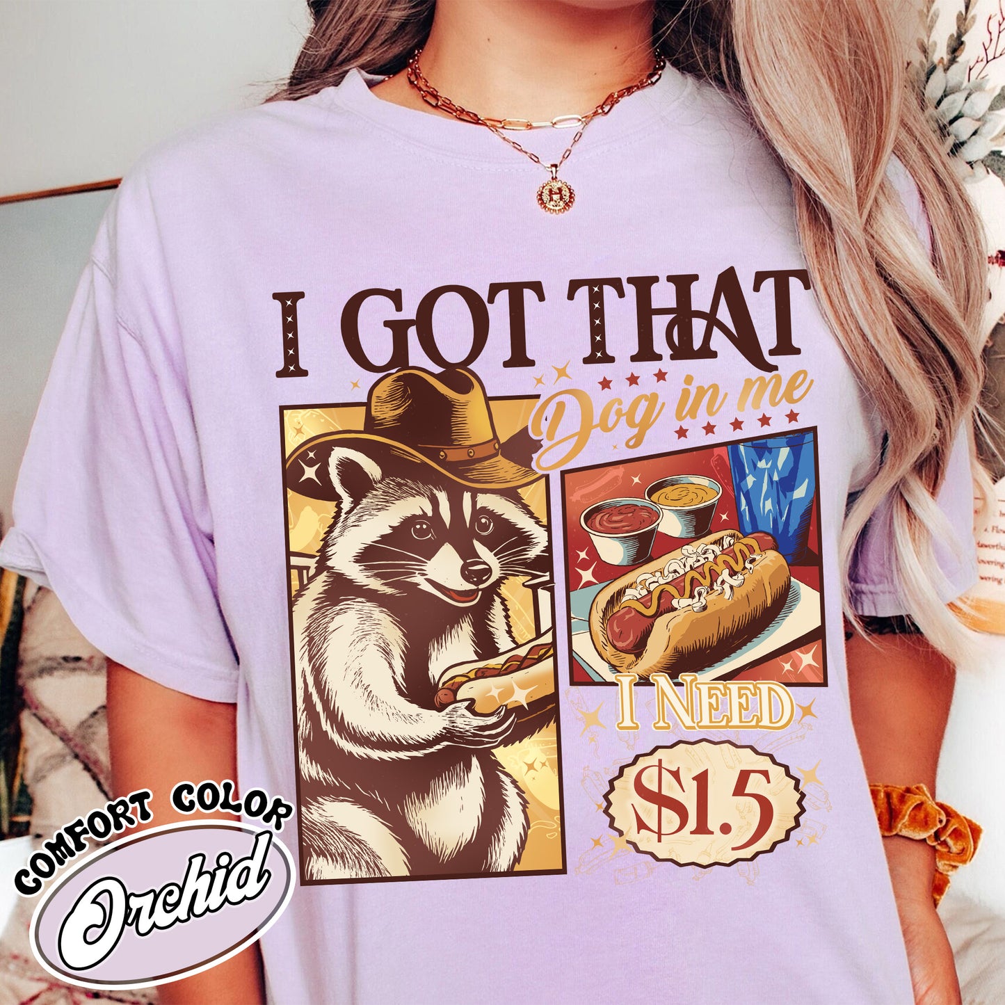 I Got That Dog in Me Shirt, I Got That Dog in Me Comfort Color, I Got That Dog in Me Funny Raccoon Meme, I Got That Dog in Me Cat, Raccoon Shirt