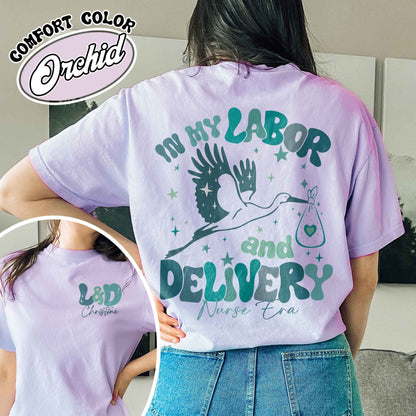 Labor and Delivery Shirt Summer, Labor and Delivery Custom, Labor and Delivery Nurse Shirt, in My Labor and Delivery Nurse Era, L and D Nurse