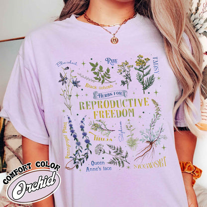 Reproductive Freedom Comfort Colors Shirt, Women Health, Herbs, Roe v Wade, Rights, Feminist, Support