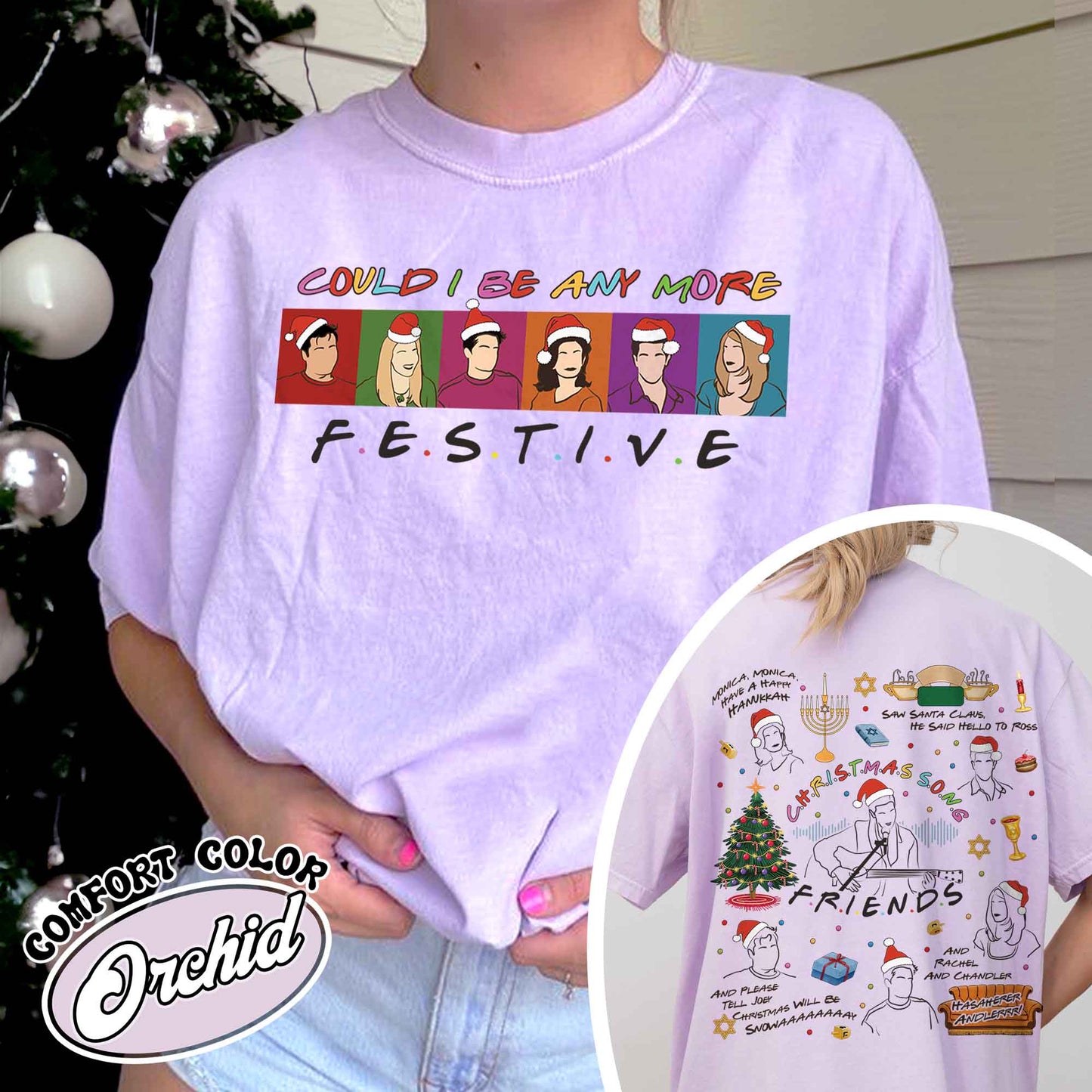 Friends Inspired Holiday Shirt,Friends Inspired Holiday,Could I be any more Festive,Very Merry Christmas Party 2024,Hannukah Shirt Funny