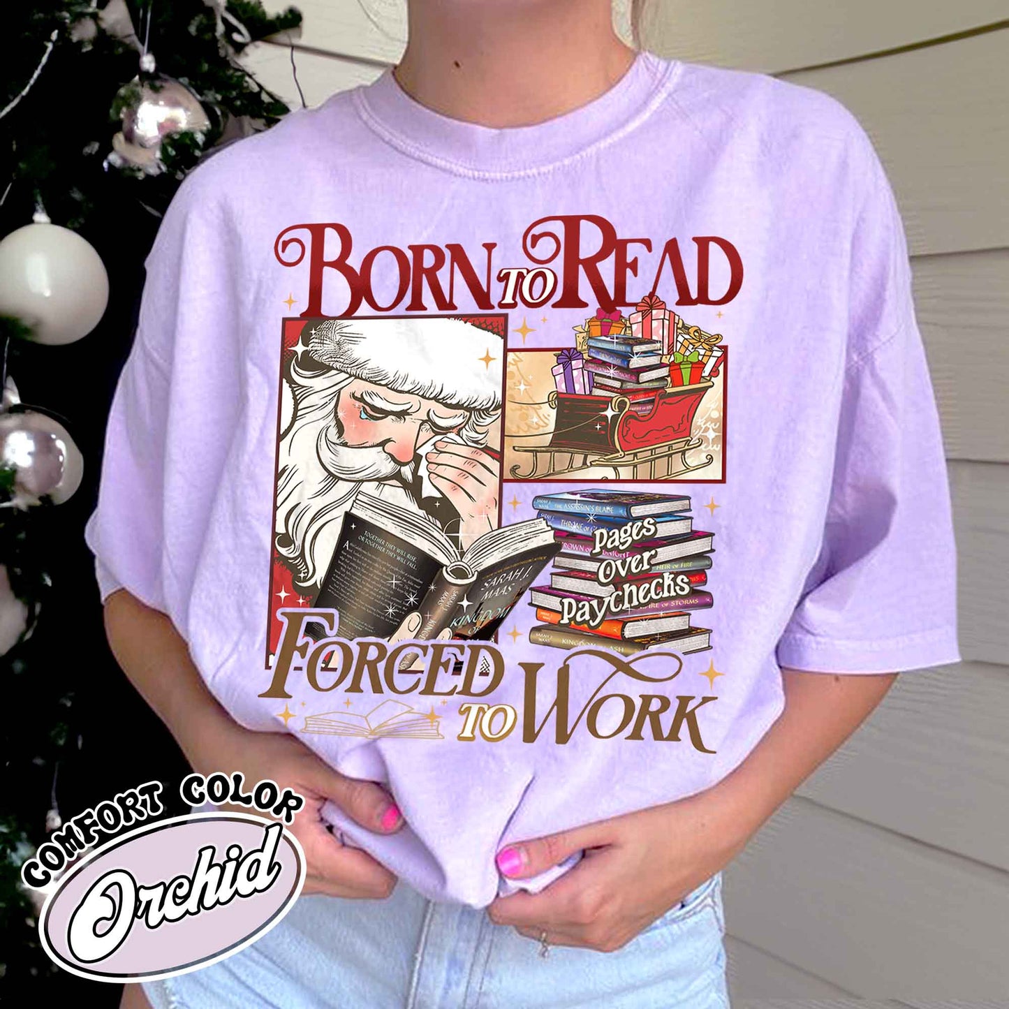 Christmas Born To Read Shirt, Born To Read Forced To Work Shirt, Born To Read Bookish Shirt, Born To Read Forced Shirt, Christmas Book Shirt