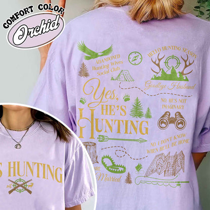 He Is Hunting Shirt, Hes Hunting Shirt, Hes Hunting Shirt, Abandoned Hunting Wives Social Club, Tis the Season Hunting Shirt