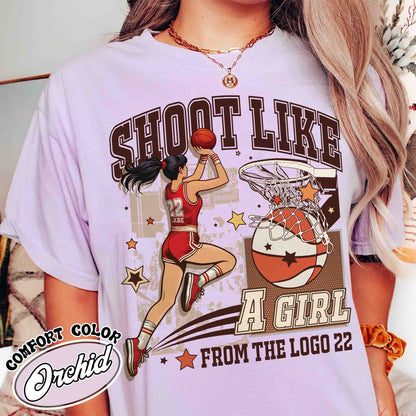 Shoot Like a Girl Shirt, Girls Basketball Shirt, Girls Basketball Tee, if You Break It, You Own It, Everyone Watches Womens Sports T-Shirt