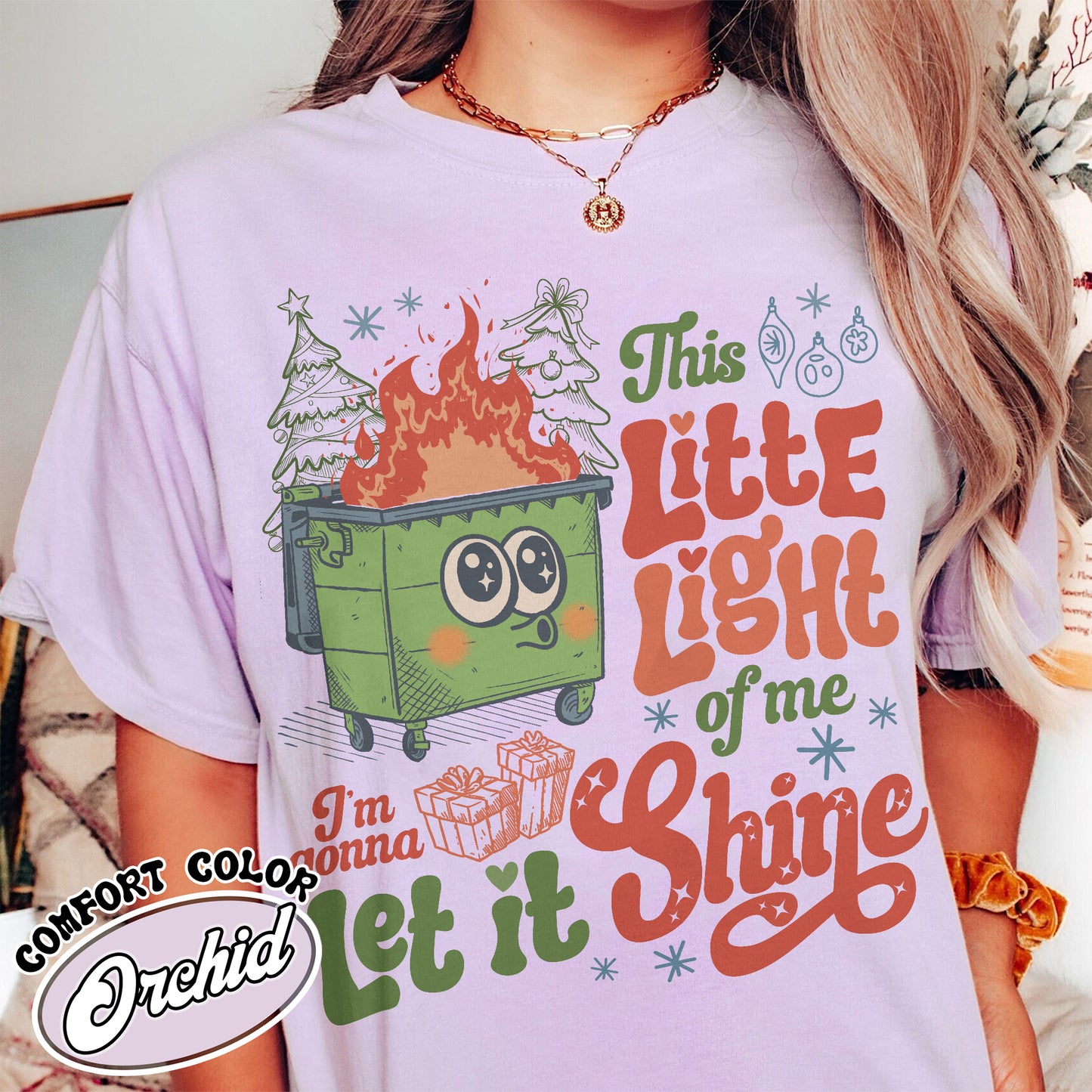 This Little Light of Mine T-Shirt, I’m Gonna Let It Shine, Dumpster Fire Shirts, Emotional Dumpster Fire Tshirt, Mental Health Funny Shirt 