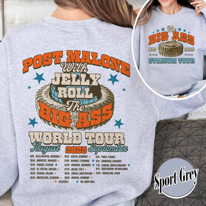 PM With JR Concert Sweatshirt,The Big Ass World Tour  August and September Sweatshirt,Country Music Tour Outfit