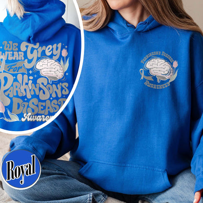 Parkinson’s Disease Awareness Hoodie, We Wear Grey for Parkinson’s Disease Hoodie