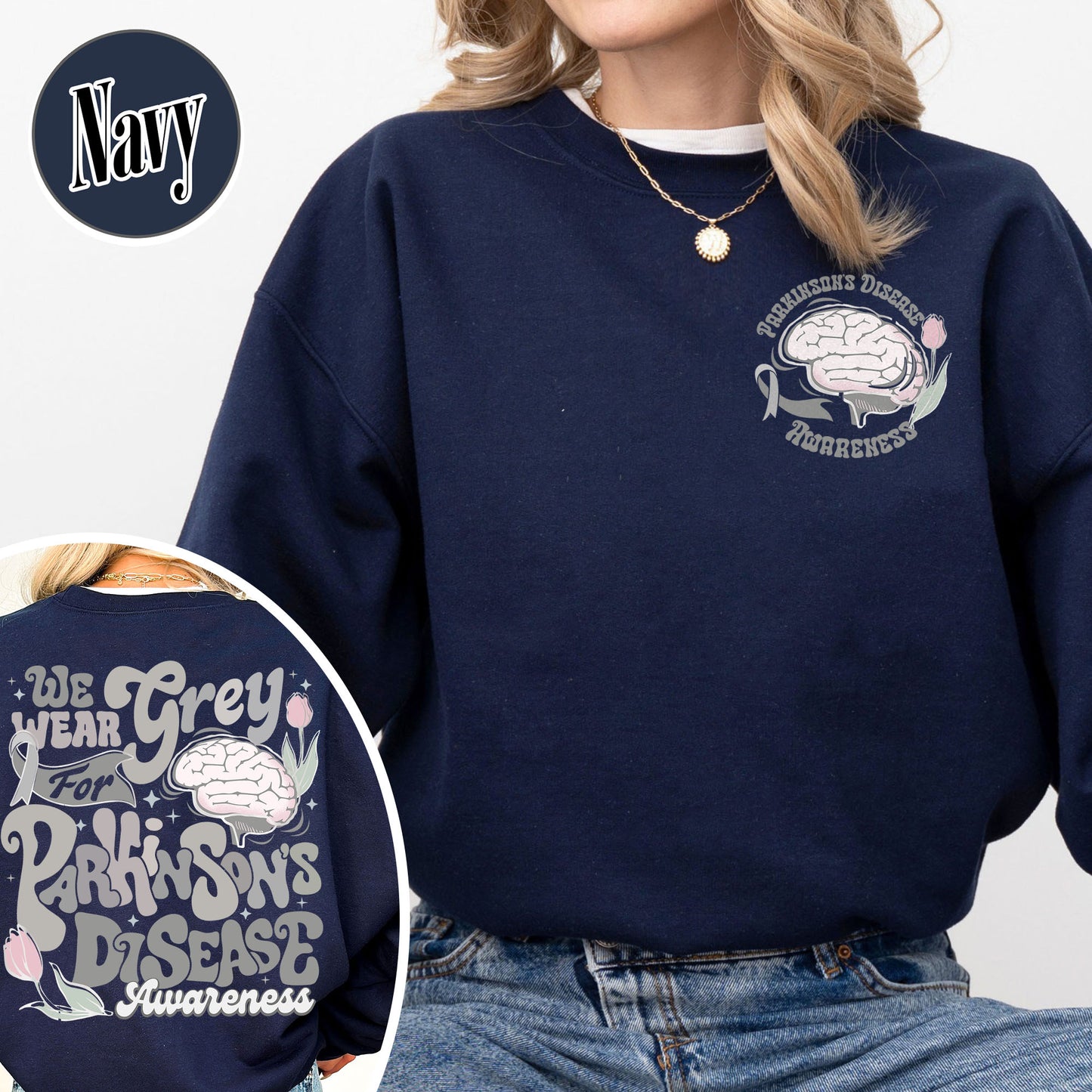 Parkinson’s Disease Awareness Sweatshirt, We Wear Grey for Parkinson’s Disease Sweatshirt