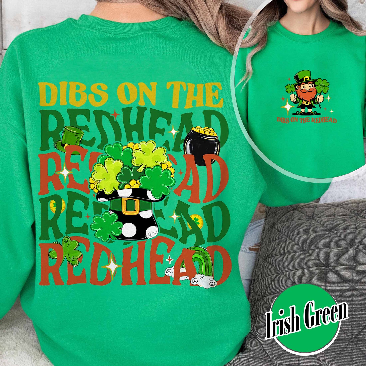 Patricks Day Sweatshirt,Dibs On The Redhead Baby Sweatshirt, Funny St Patricks Day Sweatshirt, Y2K Lucky Sweatshirt