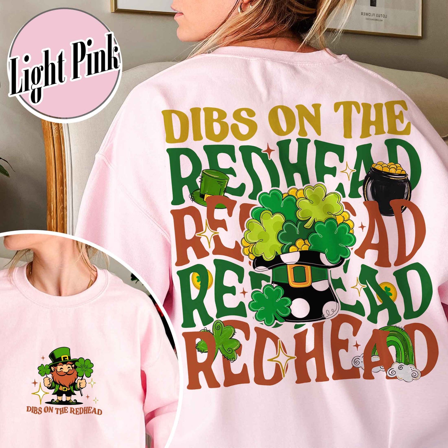 Patricks Day Sweatshirt,Dibs On The Redhead Baby Sweatshirt, Funny St Patricks Day Sweatshirt, Y2K Lucky Sweatshirt