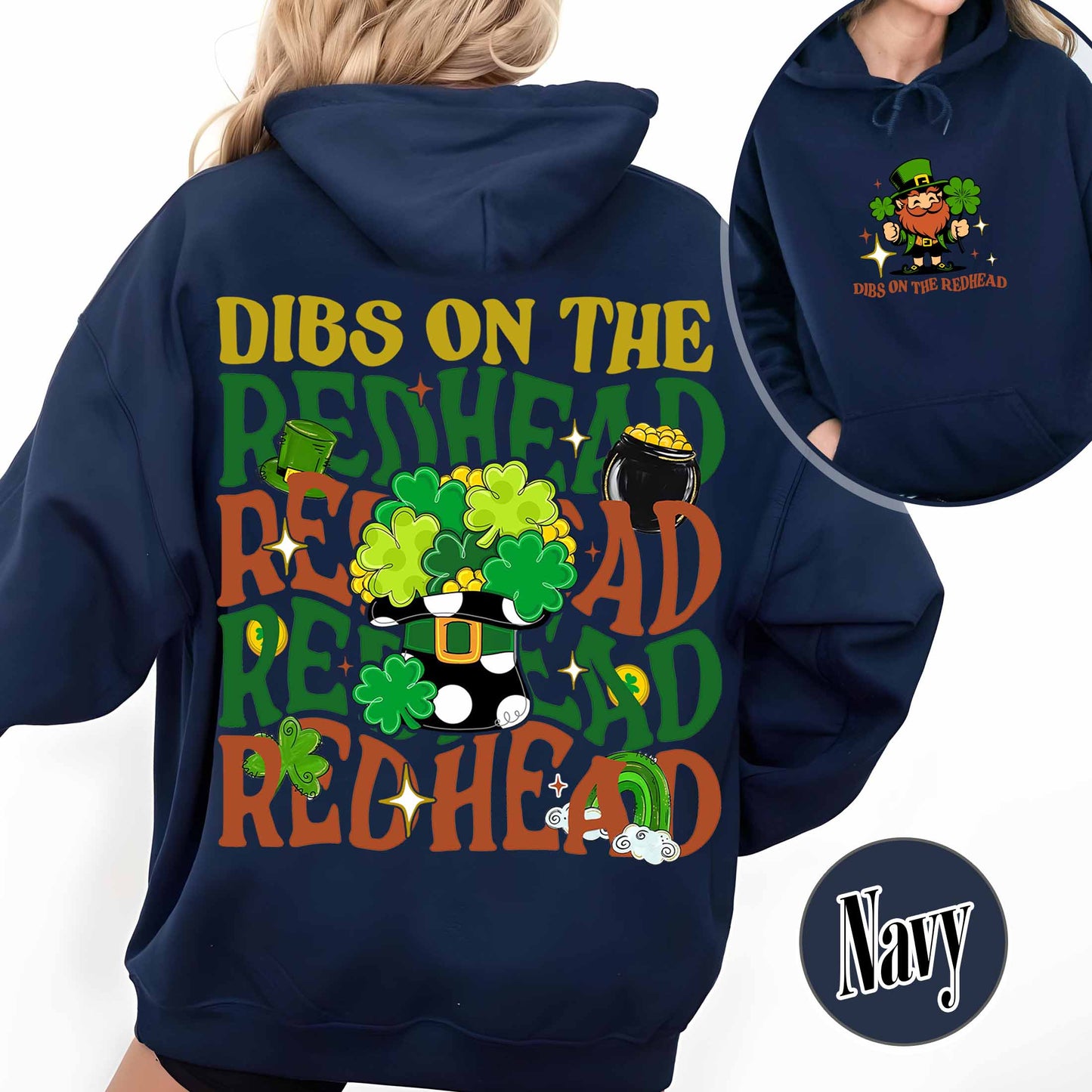 Patricks Day Hoodie,Dibs On The Redhead Baby Hoodie, Funny St Patricks Day Hoodie, Y2K Lucky Hoodie