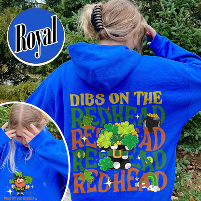 Patricks Day Hoodie,Dibs On The Redhead Baby Hoodie, Funny St Patricks Day Hoodie, Y2K Lucky Hoodie