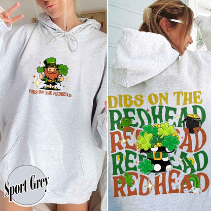 Patricks Day Hoodie,Dibs On The Redhead Baby Hoodie, Funny St Patricks Day Hoodie, Y2K Lucky Hoodie