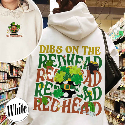 Patricks Day Hoodie,Dibs On The Redhead Baby Hoodie, Funny St Patricks Day Hoodie, Y2K Lucky Hoodie