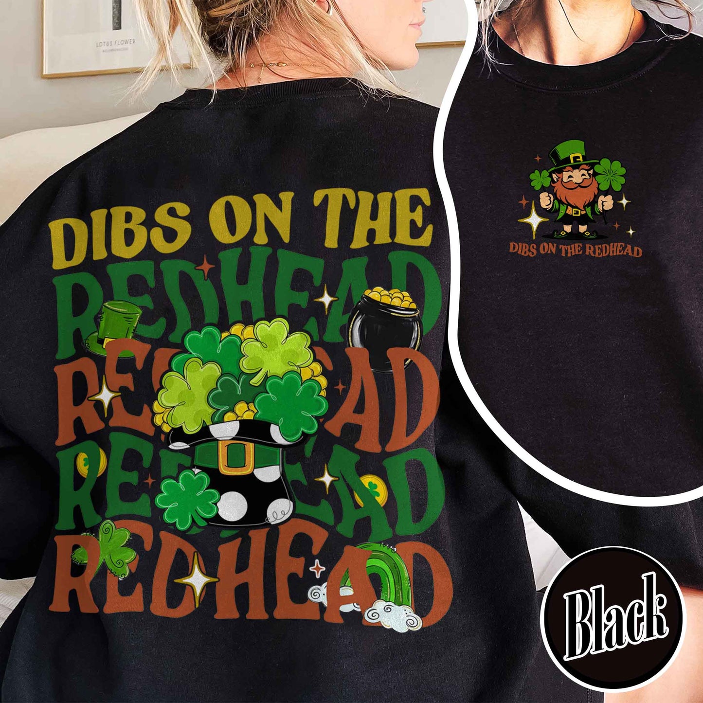 Patricks Day Sweatshirt,Dibs On The Redhead Baby Sweatshirt, Funny St Patricks Day Sweatshirt, Y2K Lucky Sweatshirt