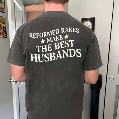 Reformed Rakes Make the Best Husband, Regency Romance Inspired Boyfriend Gift, Bridgerton Aesthetic Tshirt