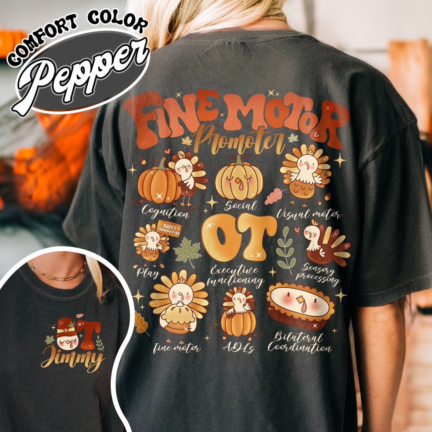 Occupational Therapy Shirt, Occupational Therapy Thanksgiving, Occupational Therapy Shirt Thanksgiving, Turkey Shirt, Fine Motor Promoter Shirt