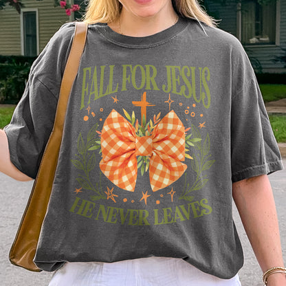Fall For Jesus: Christian Faith, He Never Leaves Autumn Praise Tshirt