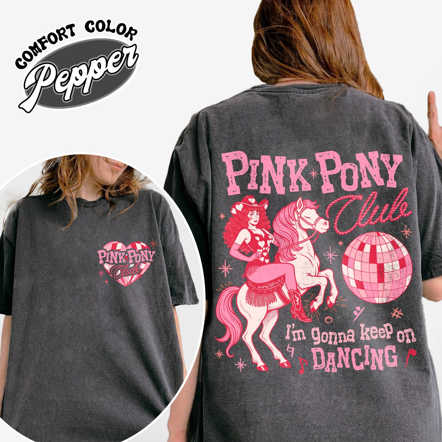 Pink Pony Club Comfort Colors Tshirt, I'm Gonna Keep On Dancing Shirt, Sapphic Lesbian Pride Music Shirt, LGBTQ Concert Shirt