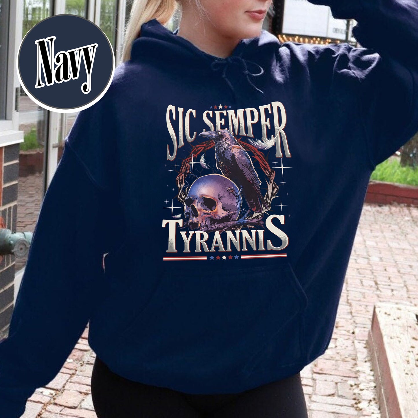 Political Activism Hoodie, Sic Semper Tyrannis & Raven Hoodie, Patriotic Republican Hoodie