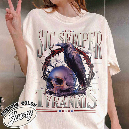 Political Activism Comfort Color Shirt, Sic Semper Tyrannis & Raven Shirt, Patriotic Republican Shirt