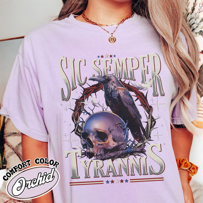 Political Activism Comfort Color Shirt, Sic Semper Tyrannis & Raven Shirt, Patriotic Republican Shirt