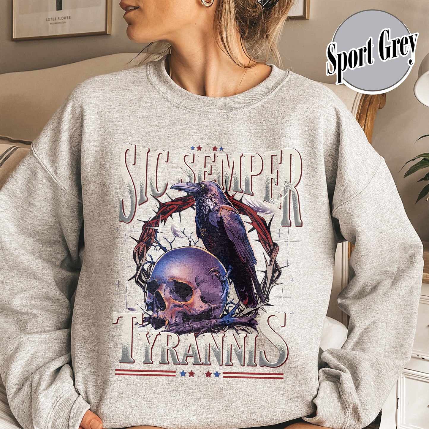 Political Activism Sweatshirt, Sic Semper Tyrannis & Raven Sweatshirt, Patriotic Republican Sweatshirt