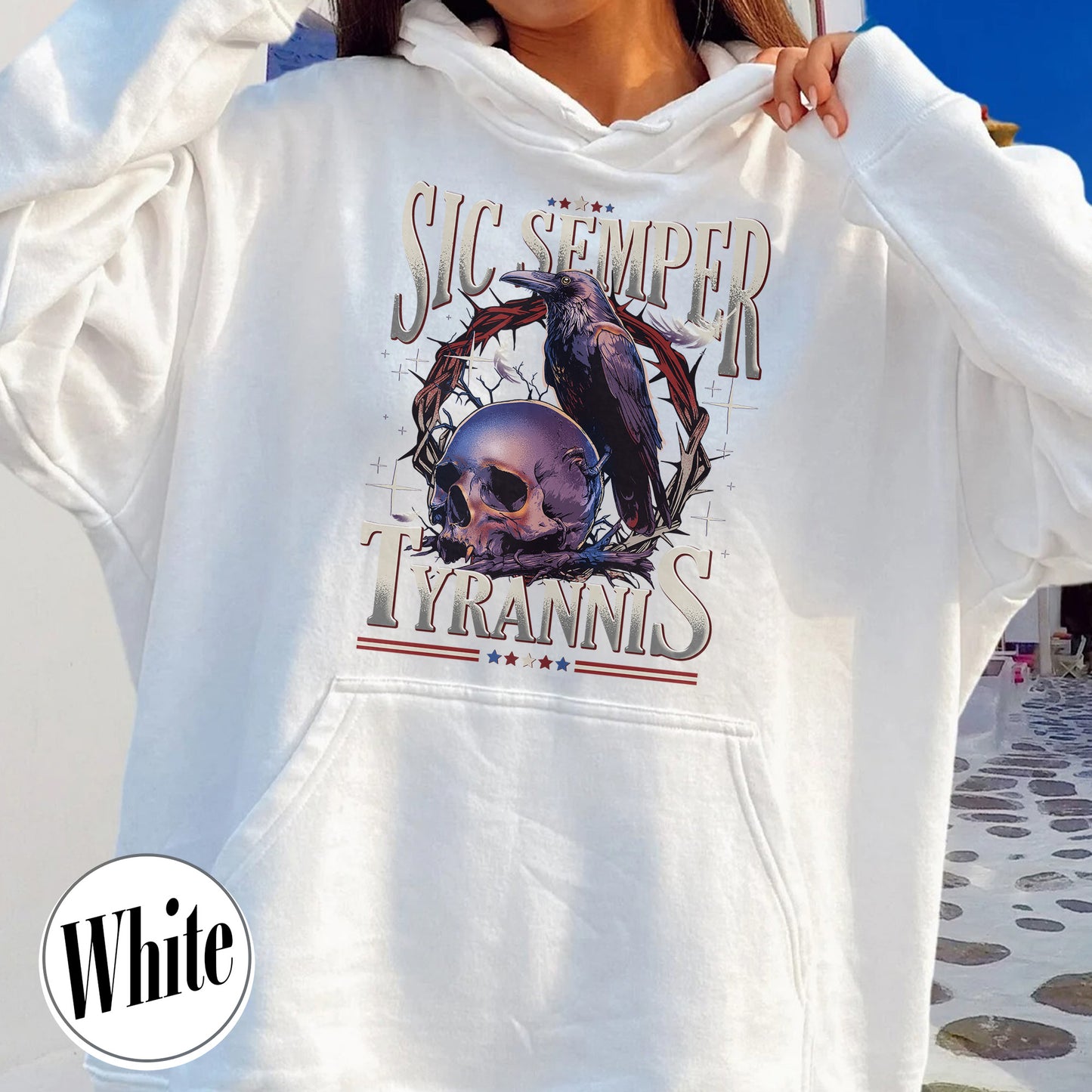 Political Activism Hoodie, Sic Semper Tyrannis & Raven Hoodie, Patriotic Republican Hoodie