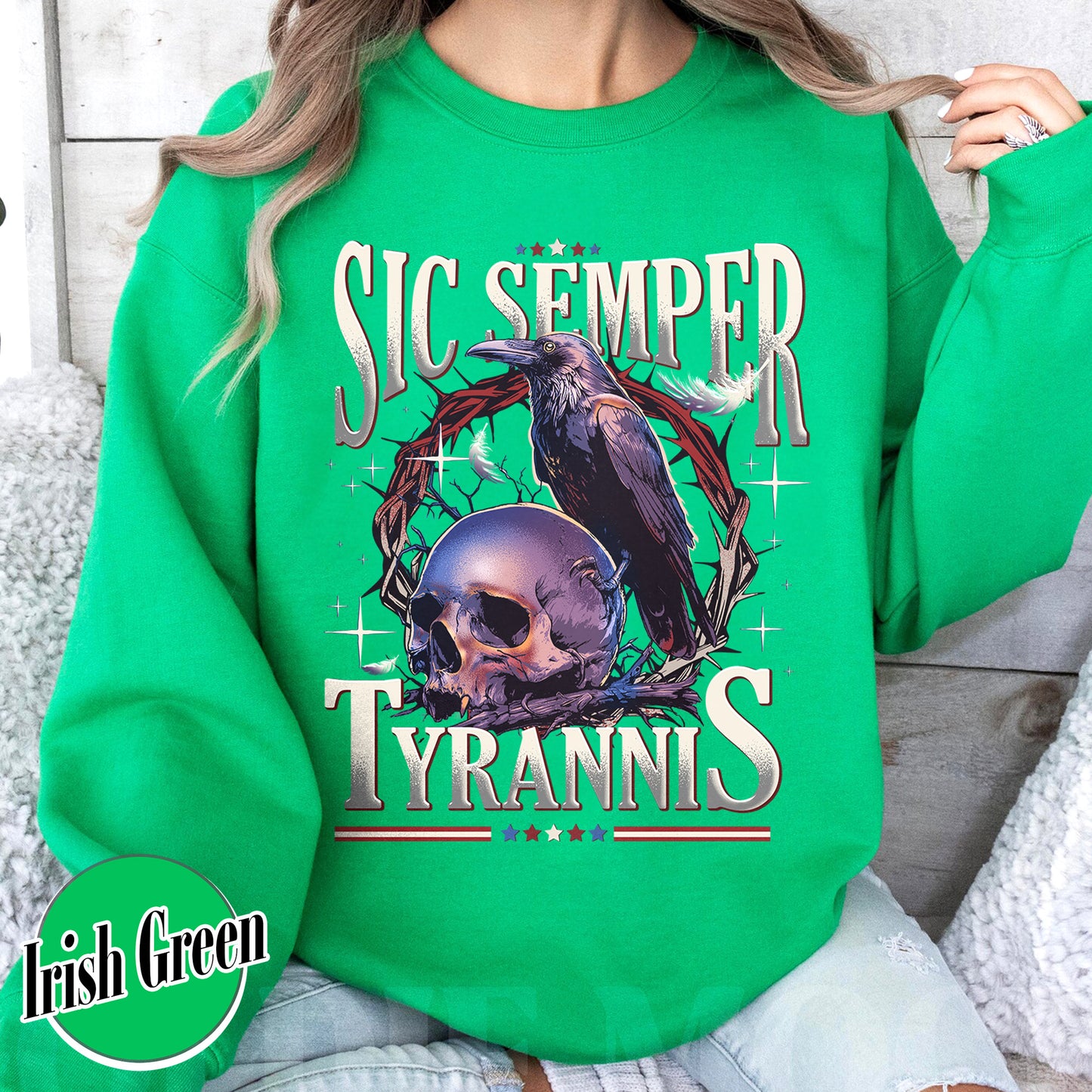 Political Activism Sweatshirt, Sic Semper Tyrannis & Raven Sweatshirt, Patriotic Republican Sweatshirt