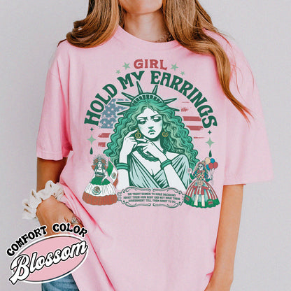 Political Comfort Colors Shirt,Girl Hold My Earrings shirt,Political Activism Tee,Save Public Lands