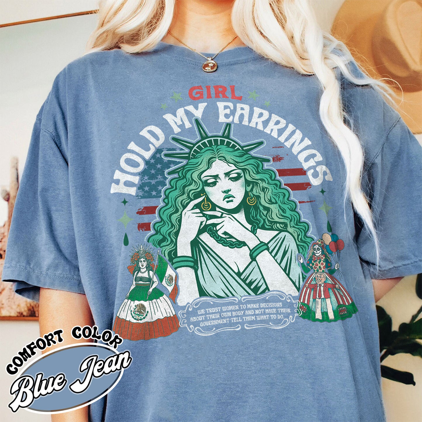 Political Comfort Colors Shirt,Girl Hold My Earrings shirt,Political Activism Tee,Save Public Lands